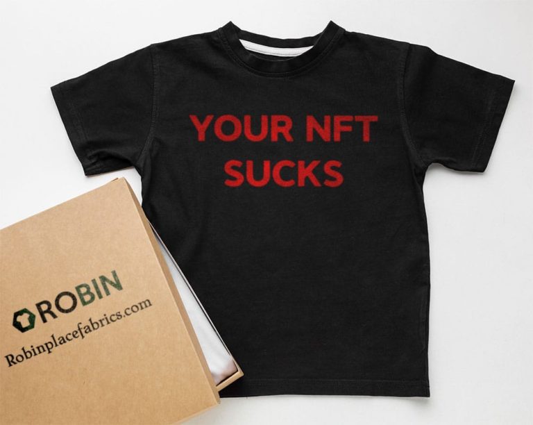 Your Nft Sucks 2022 Shirt