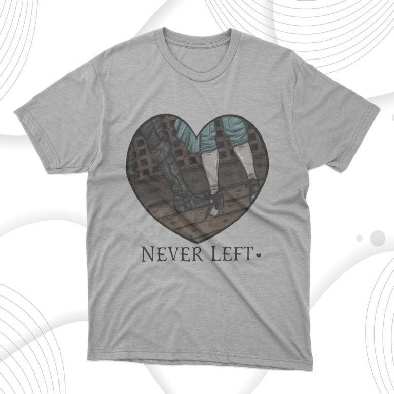 Never Left Shirt