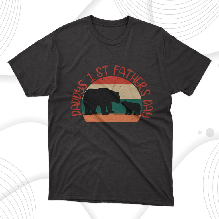 Bear Dad Daddys 1 St Fathers Day T-Shirt