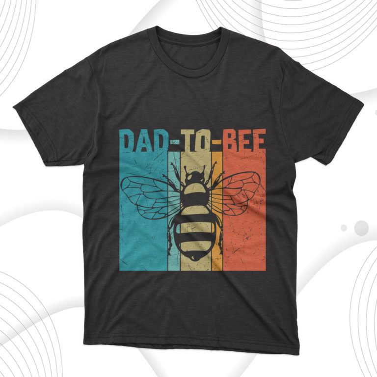 Bee Dad To Bee T-Shirt