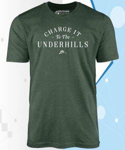 Charge it to The Underhills – Unisex T-Shirt