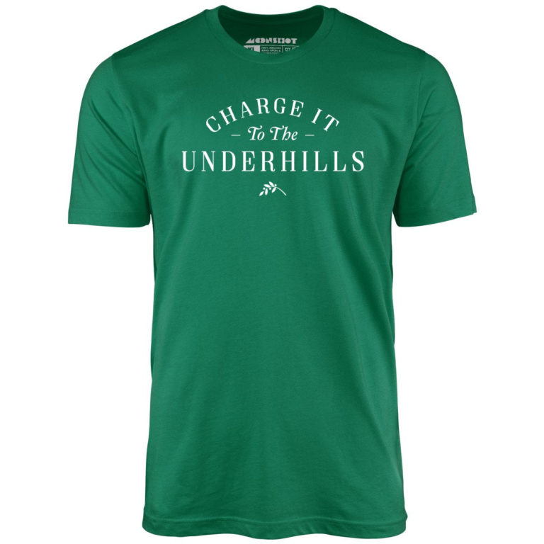 Charge it to The Underhills – Unisex T-Shirt