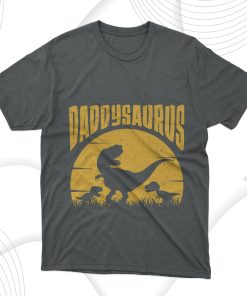 Daddysaurus Father Days T-Shirt, Gift For Best Father