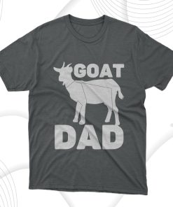 Goat Dad T-Shirt