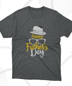 Happy Fathers Day T-Shirt