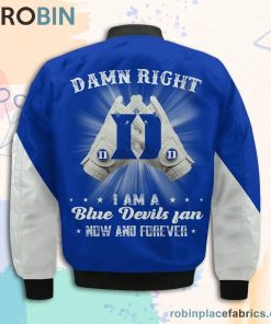Duke Blue Devils Damn Right I Am Blue Devils Fan Now And Forever Bomber Jacket Duke Blue Devils Damn Right I Am Blue Devils Fan Now And Forever Bomber Jacket