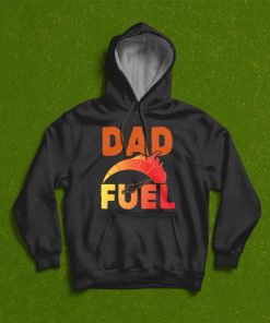 Dad Fuel Father’s Day T-Shirt Dad Fuel Father’s Day T-Shirt
