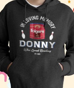 Donny Who Loved Bowling T-Shirt, Hoodie, Sweatshirt