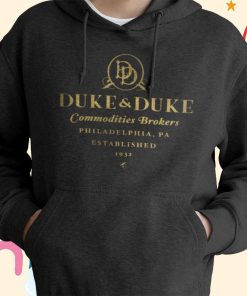 Duke & Duke Commodities Brokers T-Shirt, Hoodie