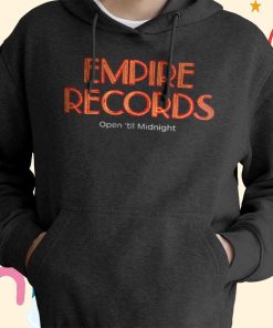 Empire Records T-Shirt, Hoodie, Sweatshirt