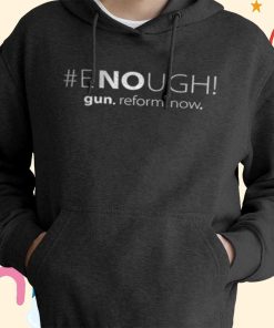 Gun Reform Now, Gun Control Shirt, End Gun Violence T-shirt, Hoodie