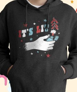 It’s Lit T-Shirt, Hoodie