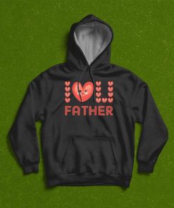 Love Father Love Heart Funny T-Shirt