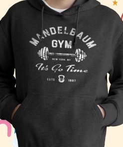 Mandelbaum Gym T-Shirt, Hoodie, Sweatshirt