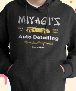 Miyagi’s Auto Detailing T-Shirt, Hoodie