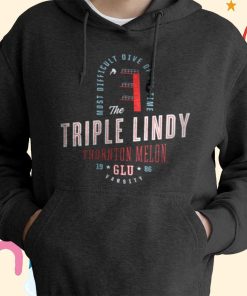 The Triple Lindy T-Shirt, Hoodie, Sweatshirt