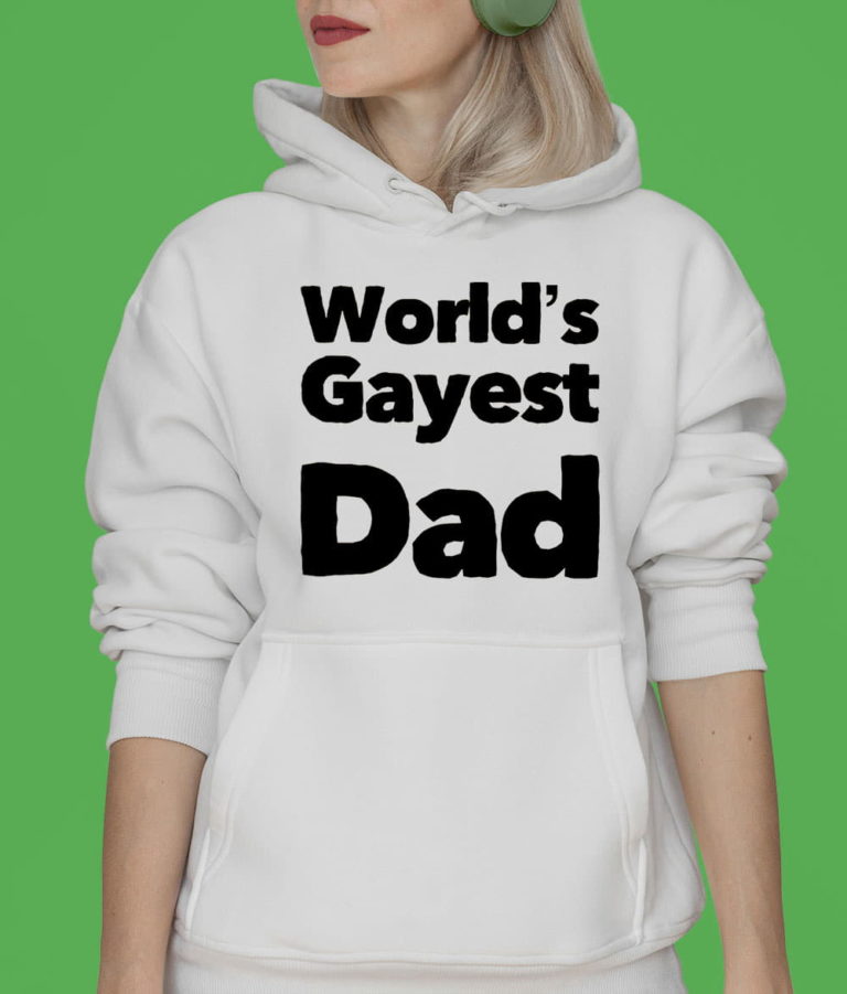 Fathers Day World’s Gayest Dad Shirt