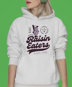 Fresno Raisin Eaters – California T-Shirt, Sweatshirt, Hoodie