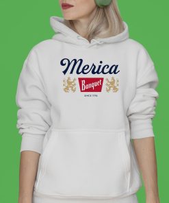 Merica Banquet Beer T-shirt, Hoodie