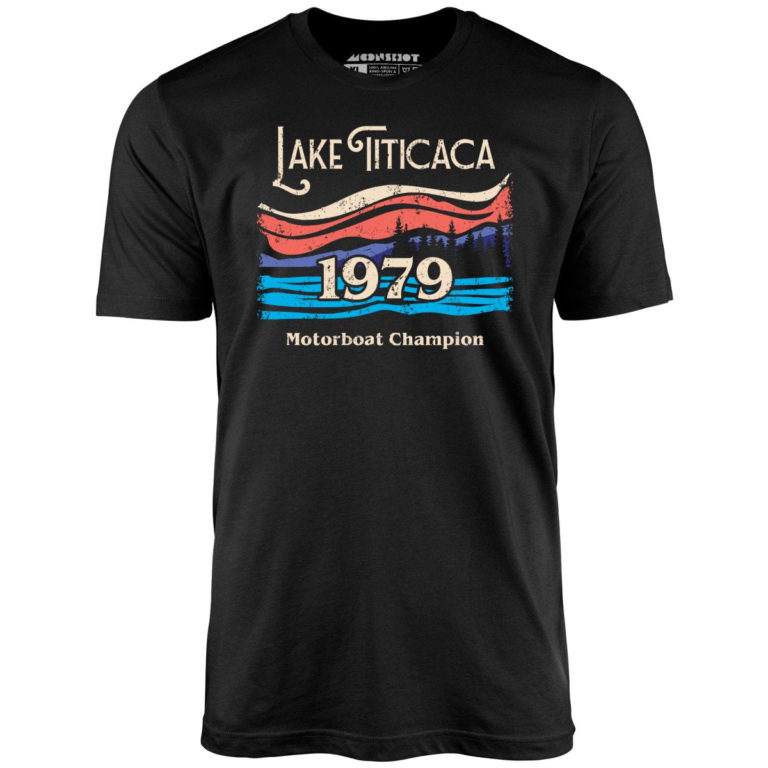 Lake Titicaca Motorboat Champion Unisex T-Shirt