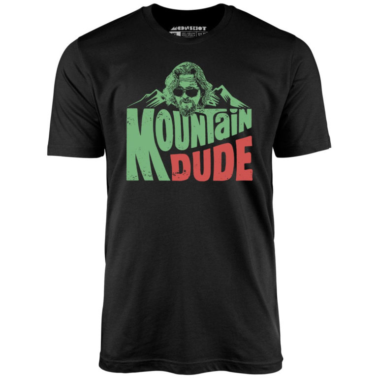 Mountain Dude – Unisex T-Shirt
