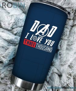Personalized Dad I Love You 3000 Stainless Steel Tumblers Cup
