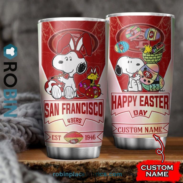 San Francisco 49ers NFL Snoopy Happy Easter Day Custom Name Tumblers Cup