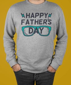Happy Father’s Day Shirt