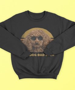 Vintage Best Poodle Dog Dad Ever Puppy Fathers Day T-Shirt, Hoodies