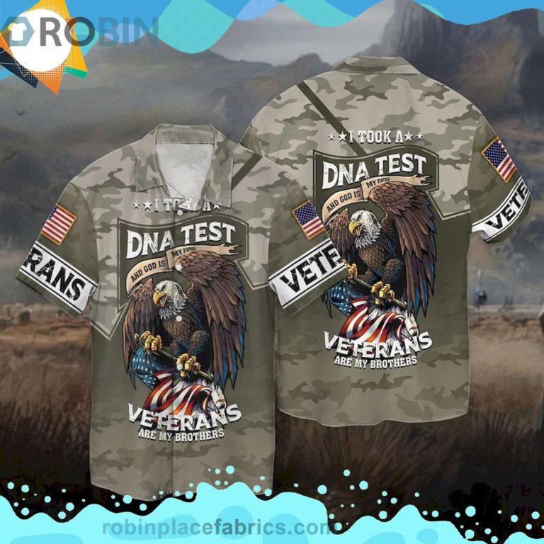 4th Of July Independence Day I Took A Dna Test Veterans Are My Brothers Short Sleeve Button Down Hawaiian Shirt