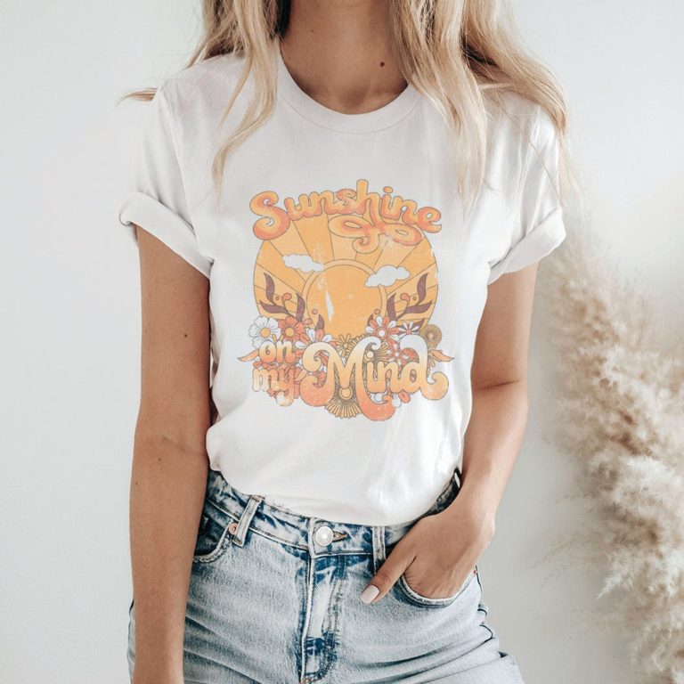 Sunshine On My Mind T-Shirt1