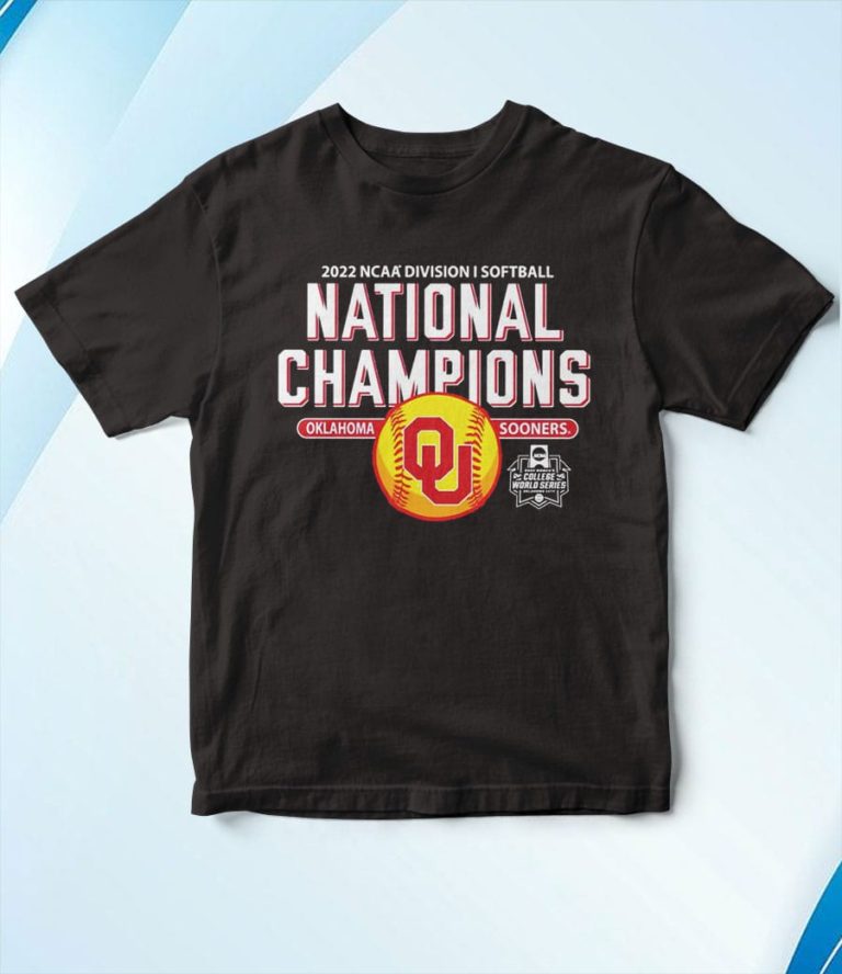 2022 Ncaa Division I Softball National Champions Oklahoma Sooners T-Shirt, Hoodie