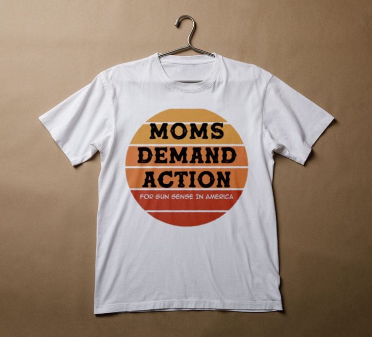 Moms Demand Action Graphic T-Shirt, Hoodie