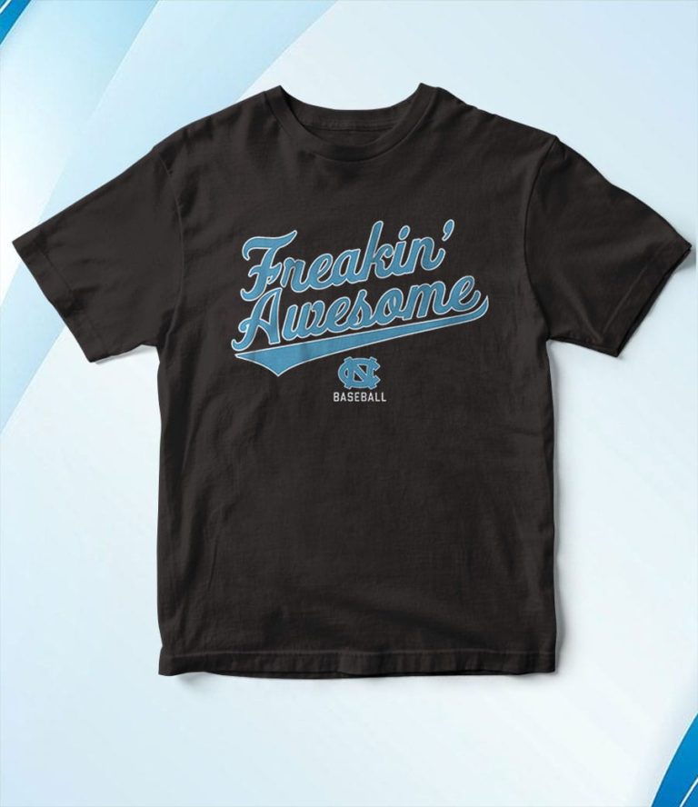 North Carolina Baseball Freakin’ Awesome T-Shirt, Hoodie
