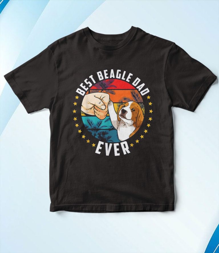 Best Beagle Dad Ever T-Shirt, Hoodie, Sweatshirt