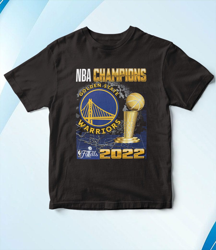 Golden State Warriors 2022 Nba Finals Champions T-Shirt, Hoodie ...