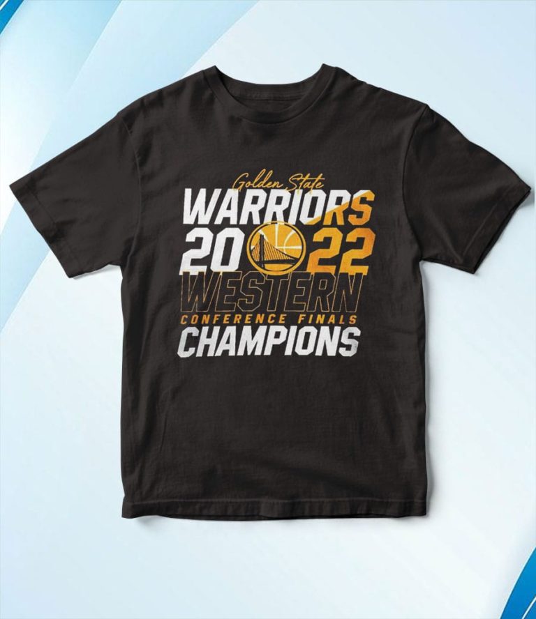 Golden State Warriors 2022 Western Conference Final Champions T-Shirt, Hoodie