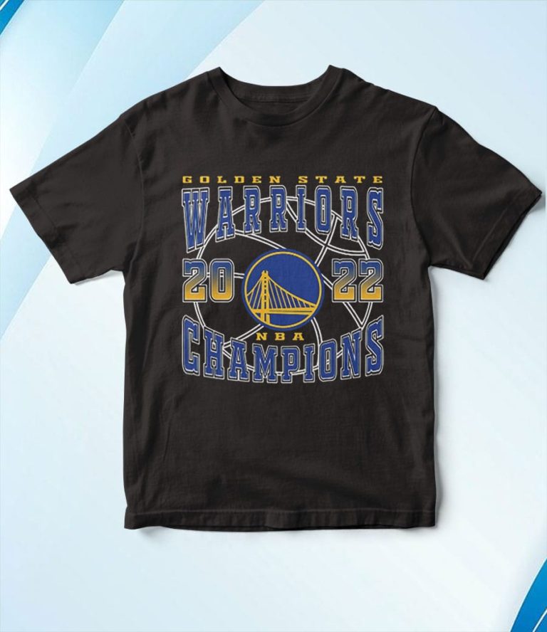 Golden State Warriors Nba 2022 Champions T-Shirt, Hoodie