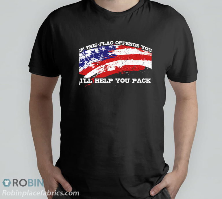 Independence Day Gifts If This Flag Offends You I?ll Help You Pack T-shirt, Hoodie, Sweatshirt