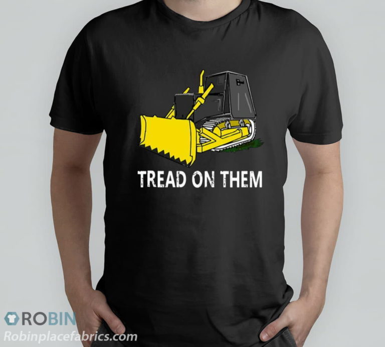 Killdozer Tread On Them Unisex T-Shirt, Hoodie, Sweatshirt
