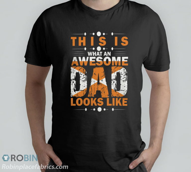 This Is What An Awesome Dad Looks Like Fathers Day T-Shirt, Hoodie