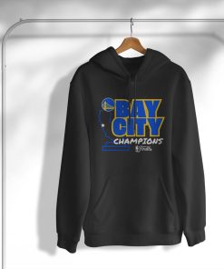 Bay City Golden State Warriors 2022 Nba Finals Champions T-Shirt, Hoodie Bay City Golden State Warriors 2022 Nba Finals Champions T-Shirt, Hoodie