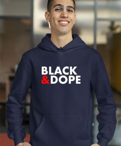 Black and Dope Shirt