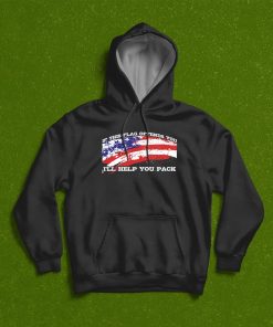 Independence Day Gifts If This Flag Offends You I?ll Help You Pack T-shirt, Hoodie, Sweatshirt Independence Day Gifts If This Flag Offends You I?ll Help You Pack T-shirt, Hoodie, Sweatshirt