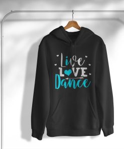 Dancing Saying Dancer Dancing Lover Dance T-Shirt, Hoodie, Sweatshirt