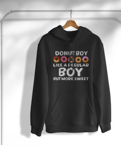 Donut Boy Like A Normal Boy But More Sweet Loves Donuts T-Shirt, Hoodie, Sweatshirt