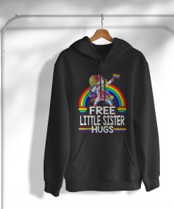 Free Little Sister Hugs Unicorn LGBT Pride Rainbow T-Shirt, Hoodie, Sweatshirt