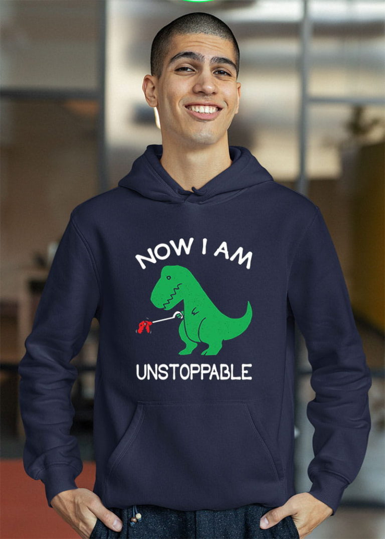 Now I’m Unstoppable – Funny T-Rex Dinosaur Shirt