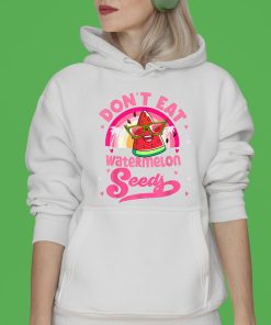 Don’t Eat Watermelon Seeds Maternity Summer Fruit Vacation T-Shirt & Hoodie Don’t Eat Watermelon Seeds Maternity Summer Fruit Vacation T-Shirt & Hoodie