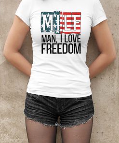MILF Man I Love Freedom 4th Of July Shirt
